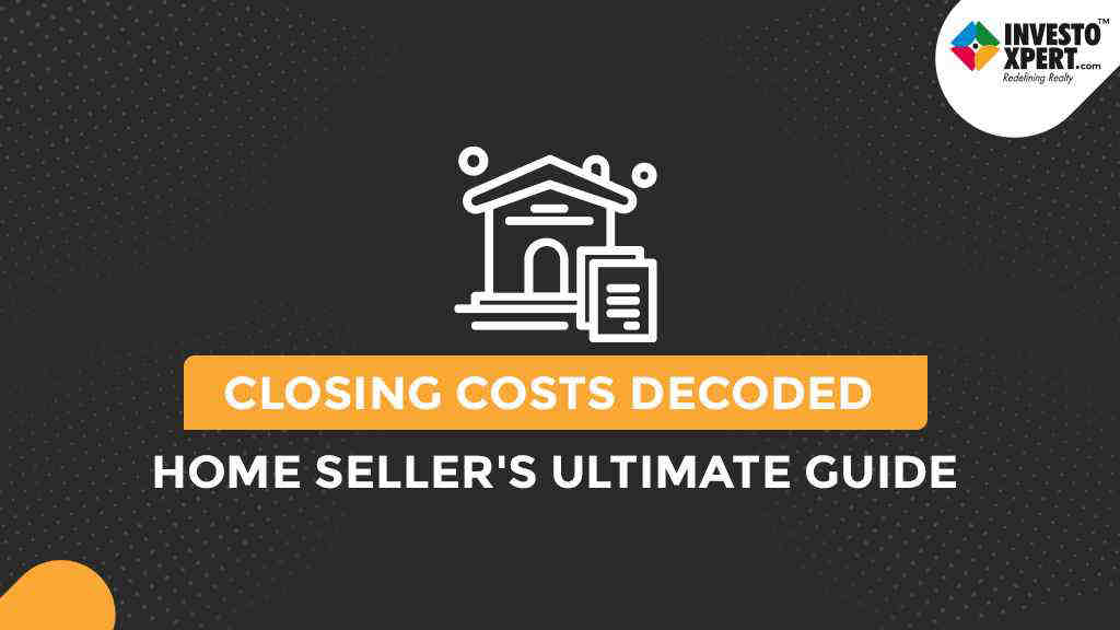 How Much Are Closing Costs For Home Sellers?