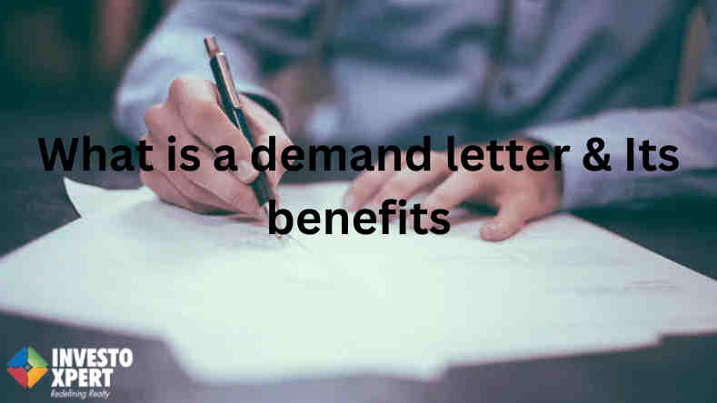 What is a demand letter & Its benefits