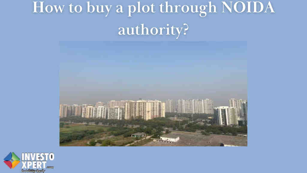 How to buy a plot through NOIDA authority?