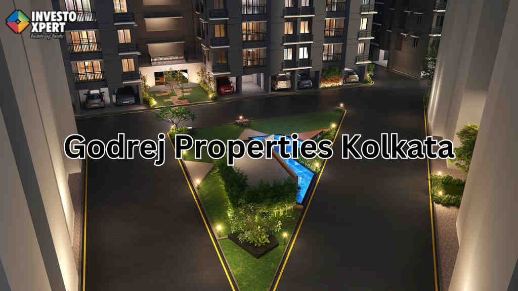 Live The Most Stunning Lifestyle At Godrej Properties Kolkata