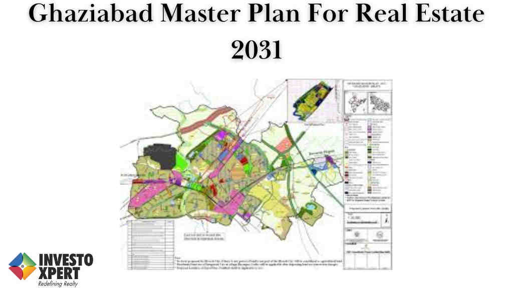 Ghaziabad Master Plan For Real Estate 2031