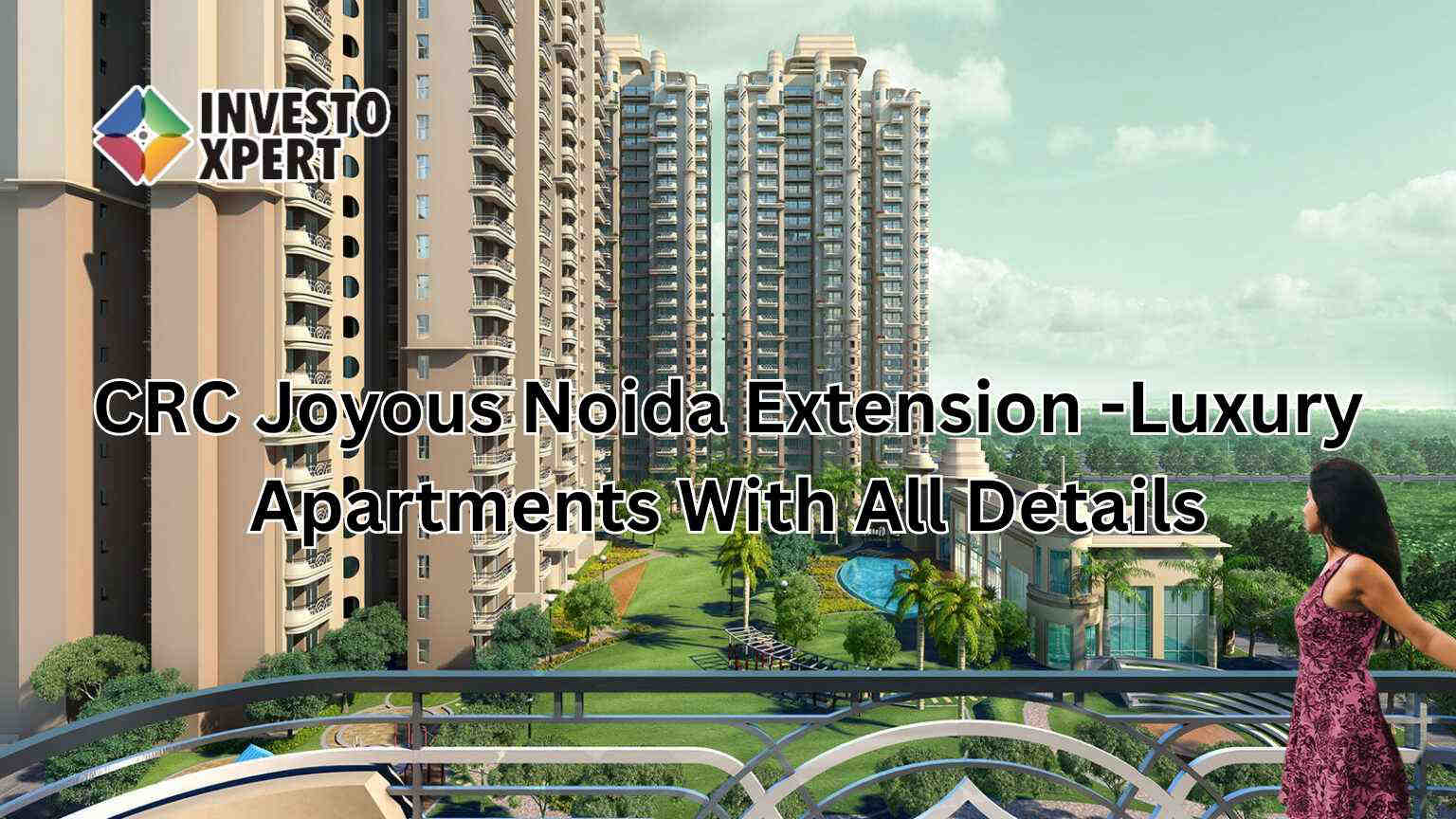 CRC Joyous Noida Extension – Have A Home In The Luxury Residences
