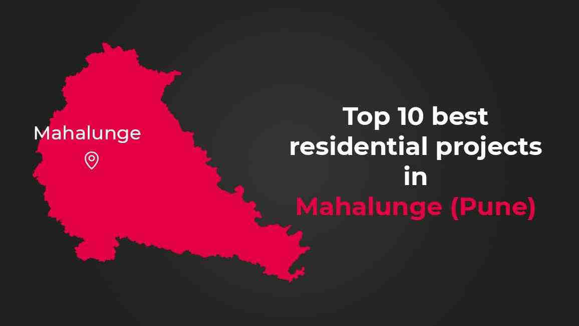 Top 10 Best Residential Projects in Mahalunge 2024