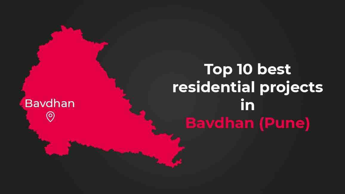 Top 10 Best Residential Projects in Bavdhan 2024